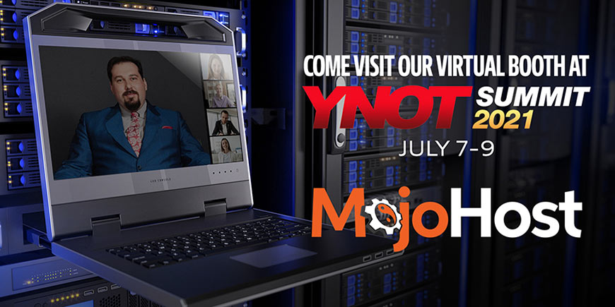 Graphic showing white sans-serif type and MojoHost and YNOT logos over photo of a data center and laptop