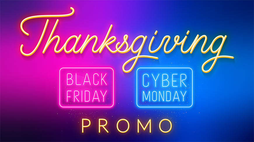 Graphic showing gradient and neon signs for black Friday and cyber Monday thanksgiving promos